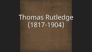 Thomas Rutledge 1817-1904