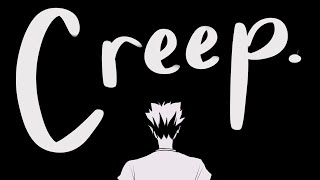 CREEP - BOKUAKA ANIMATIC