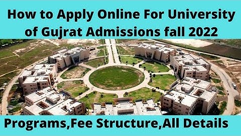 University of Gujrat Admissions Fall 2022 | UOG Online Application Registration Process 2022