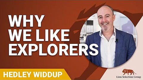 Lion Selection Group - why we love explorers
