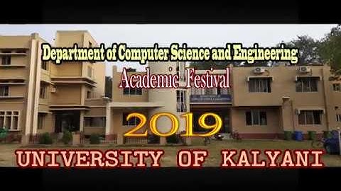 Department of Computer Science and Engineering || University of Kalyani || Academic Festival 2019