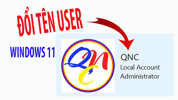 Hướng dẫn đổi tên tài khoản User trên Windows 11