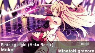 Nightcore - Piercing Light (Mako Remix)