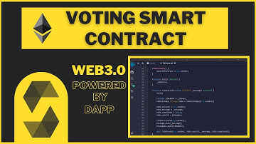 Voting Smart Contract | How To Write Solidity Voting Smart Contract For Your Next Dapp App