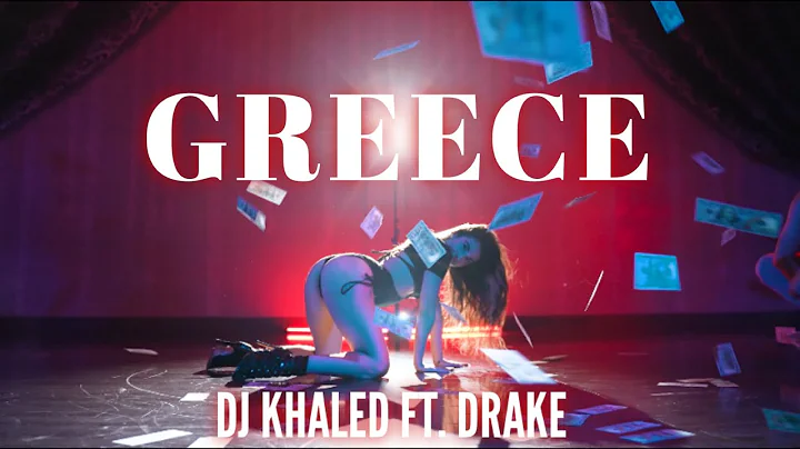 GREECE - DJ KAHLED FT. DRAKE | ONE YEAR ANNIVERSAR...