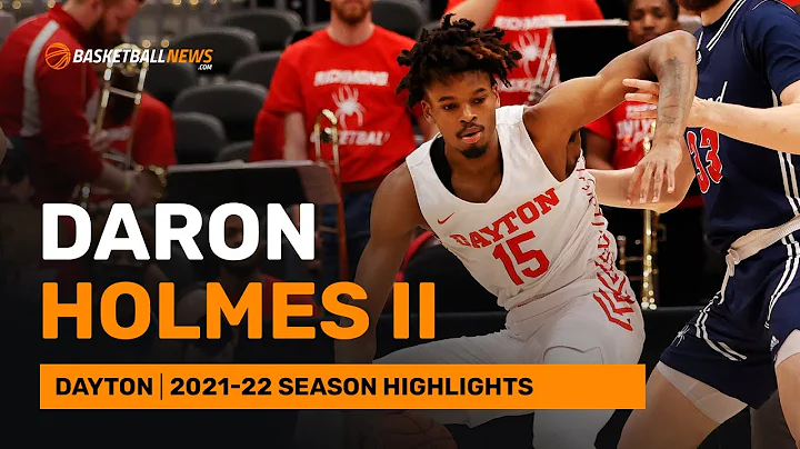 DaRon Holmes II | Dayton | 2021-22 Season Highlights