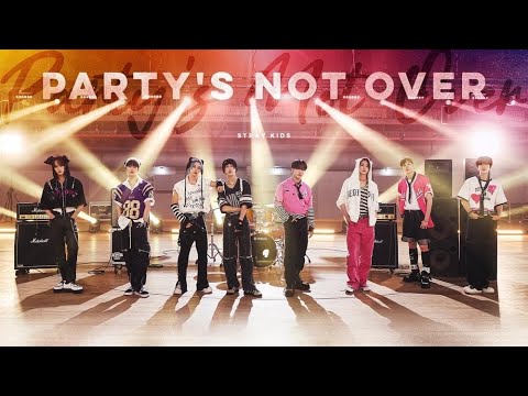 Перевод песни Stray Kids (SKZ) - PARTY IS NOT OVER на русский