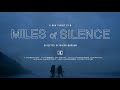 Miles of silence a september elk film