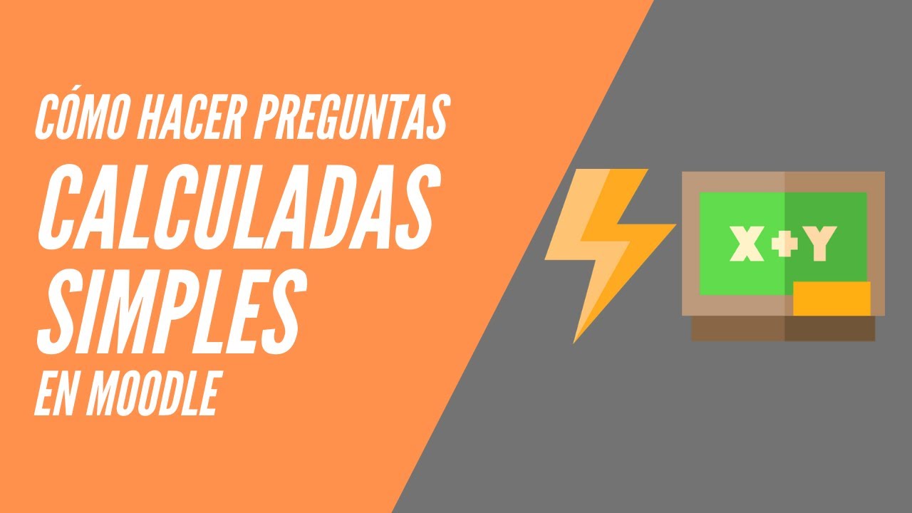 Cómo hacer preguntas calculadas simples en Moodle