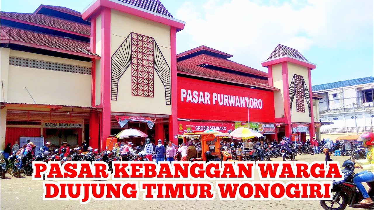 Megahnya Pasar Purwantoro Wonogiri‼️
