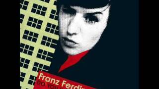 Franz Ferdinand- What You Meant (Acoustic)