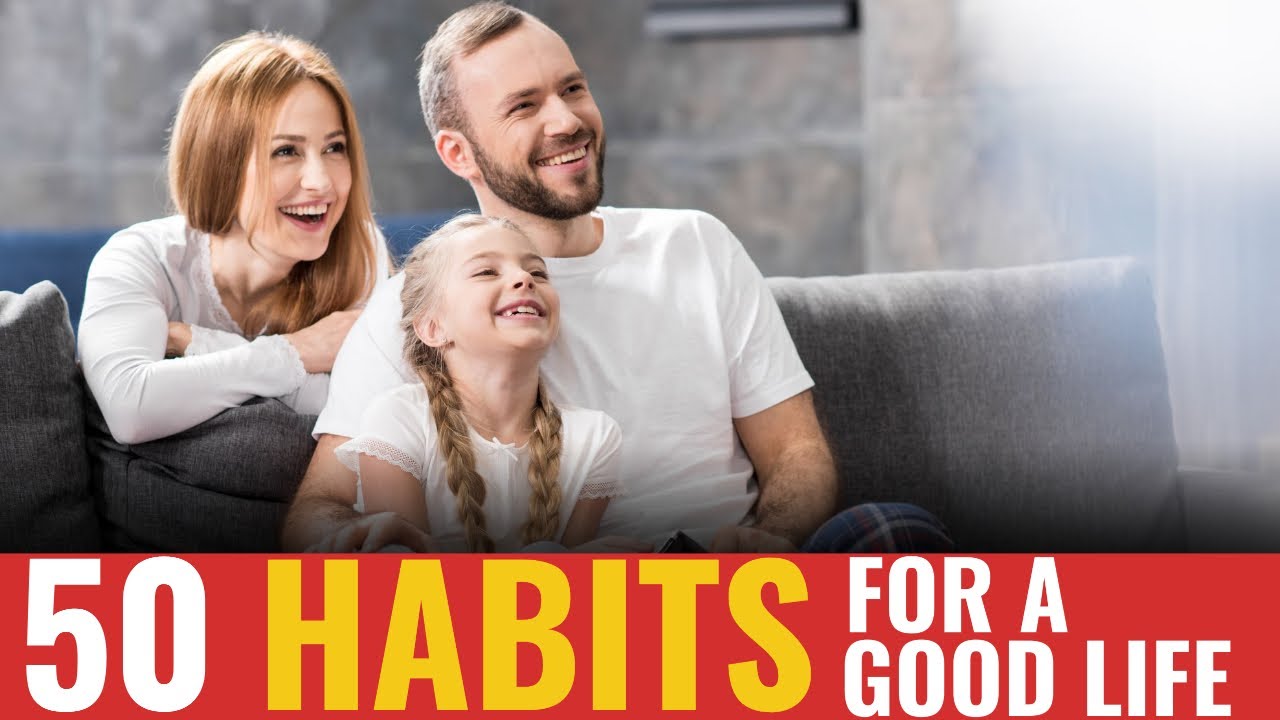 50 Simple Daily Habits To Change Your Life - YouTube