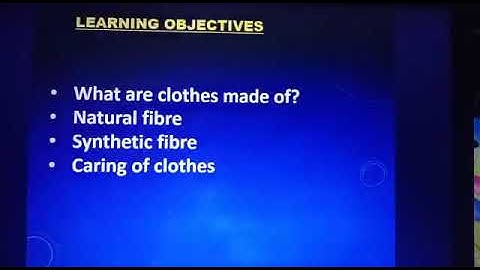 Class IV Science Ch 9 Clothes our basic needs Part 2