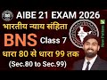 AIBE 21 BNS Class 7 | भारतीय न्याय संहिता 2023 Class 7 | BNS 2023 Classes For Aibe 21 Exam 2026 |