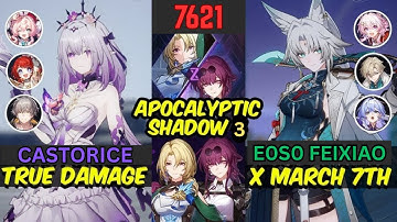 Castorice x Hyacine E0S1 & Feixiao E0S0 Apocalyptic Shadow Floor 3 | Honkai Star Rail 3.3