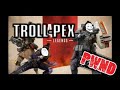 Trollpex legends