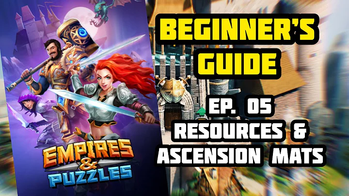 Beginner’s Guide to E&P Ep. 05 - Resources & Ascension Materials