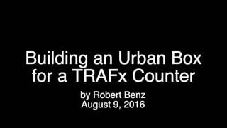 Building TRAFx Counter