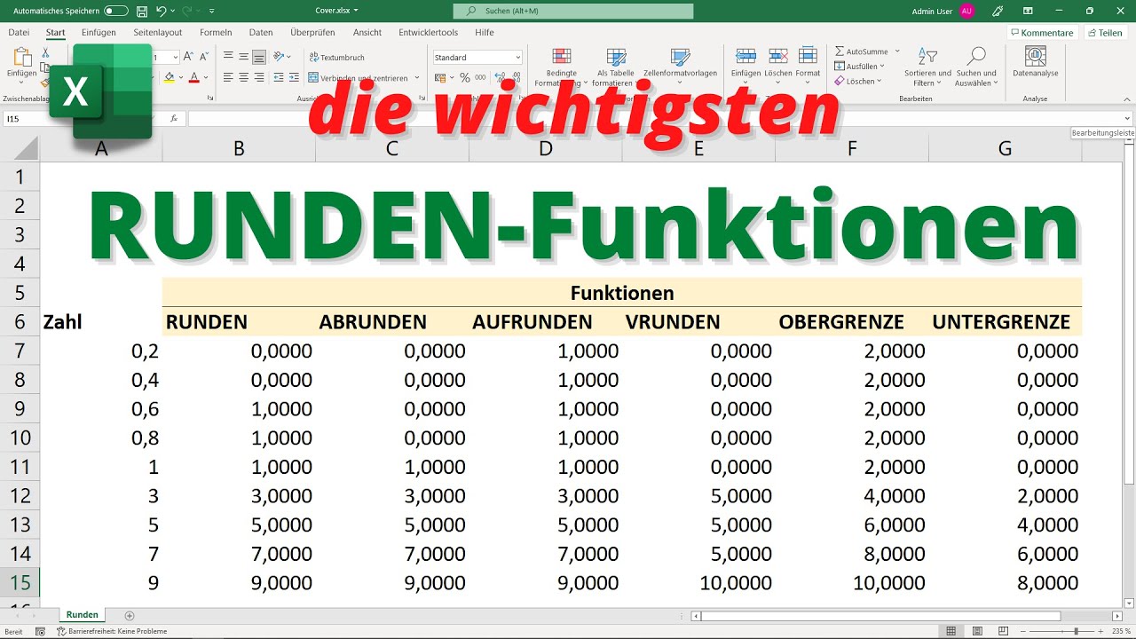 New Microsoft Excel Runden Funktion: Runden, Aufrunden, Abrunden, VRunden, Obergrenze \u0026 Untergrenze