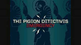 the pigeon detectives - dont you wanna find out