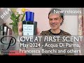 New perfumes may 2024 feat acqua di parma narciso rodriguez and others love at first scent ep 464