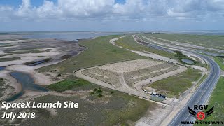 SpaceX Boca Chica Launch Site 2018 to 2020 Flyovers!