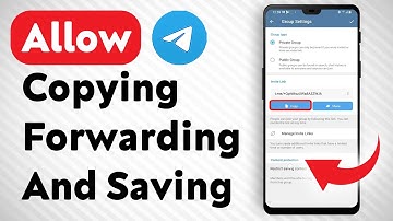 How To Allow Copying Forwarding And Saving In A Telegram Groupchat