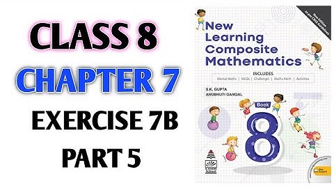 Class-8th Ch-7th "Ex-7B" Linear Equations (NEW LEARNING COMPOSITE MATHEMATICS)
