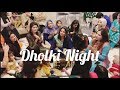 Pakistani Dholki Night🎷🎺 Pre Wedding Celebration!!