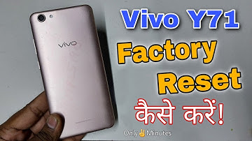 Vivo Y71 Factory Reset Kaise Karen | How to Hard Reset on Vivo Y71