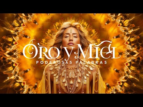 Oro y Miel