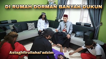 USTADZ DATANGI RUMAH DORMAN BANYAK DUKUN | Kisah Ustadz Nasihin