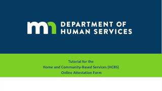 HCBS Attestation Form Tutorial