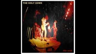 The Holy Cows - The Wait