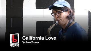 Yoko-Zuna: California Love | Friday Live | 95bFM Drive