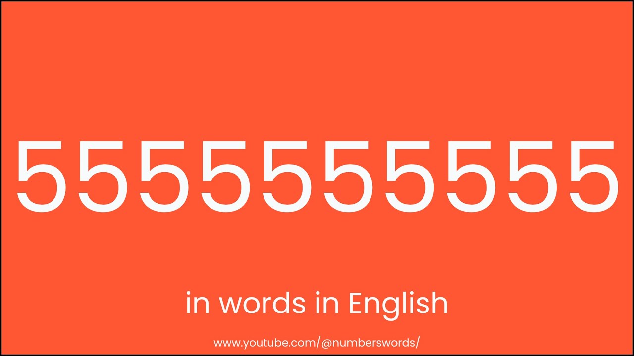 How to write 5555555555 in words - YouTube