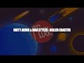 Dirty Audio Max Styler Roller Coaster mp3