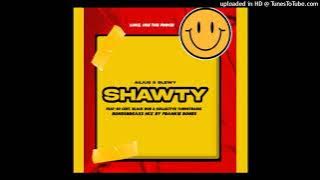 SHAWTY / AILIUS & SLEWY / BONESBREAKS MIX