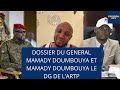 Dossier du general mamady doumbouya et mamady doumbouya le dg de lartp