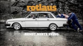 Rotlaus - Neste sving