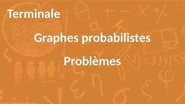 Terminale ES - Graphes et probabilités - Problèmes