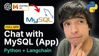 Chat with MySQL Database using GPT-4 and Mistral AI | Python GUI App