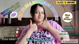 Class 12 commerce study tips to become a topper 🔥honest advice/ best strategy/score 95% above🎉