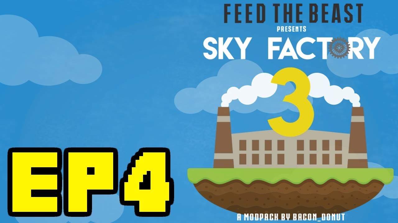 Minecraft: Let's Play Multiplayer Sky Factory 3 EP4 - YouTube