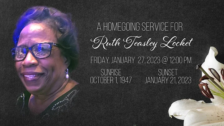 Homegoing Service for Ruth Teasley Locket