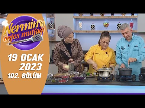 Nermin'in Enfes Mutfağı 19 Ocak 2023 102  Bölüm