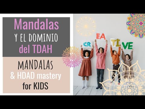 Mandalas y el Dominio del TDAH para Niños