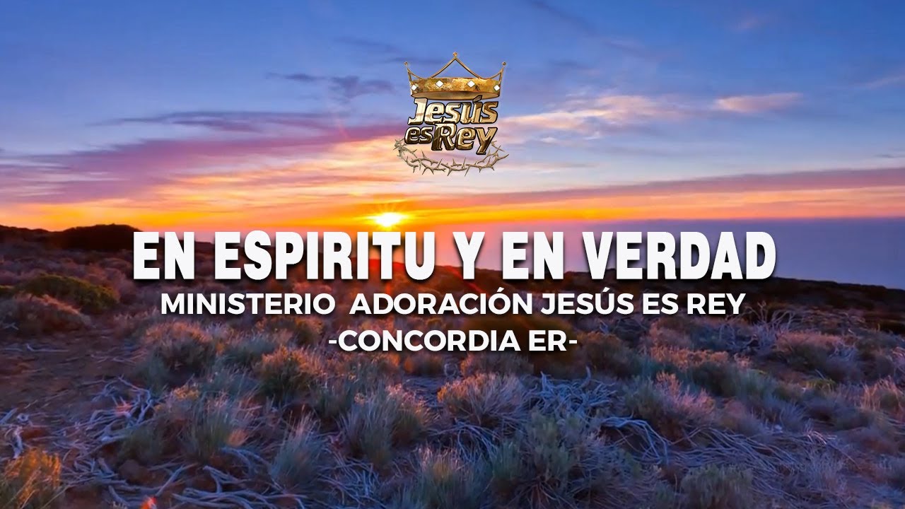 EN ESPÍRITU Y EN VERDAD LETRA YouTube EN ESPÍRITU Y EN VERDAD LETRA YouTube