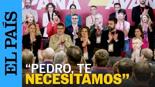 PEDRO SÁNCHEZ | El comité federal del PSOE, un acto de apoyo a Sánchez: "¡Estamos contigo!"| EL PAÍS