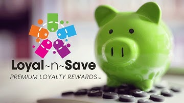 Loyal N Save Campaigns and Balance Types - Loyal~n~Save Loyalty Program and App